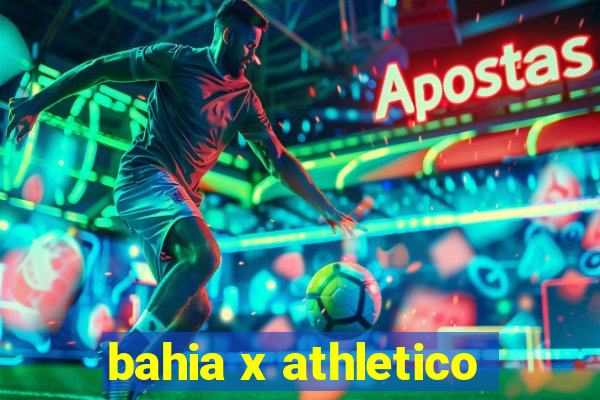 bahia x athletico-pr